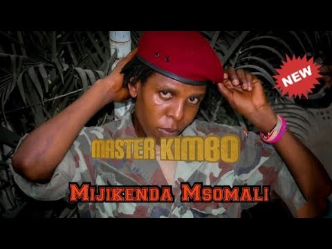 MASTER KIMBO- MIJIKENDA MSOMALI (Official audio)