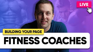LIVE: Building a Fitness Coaching Page (Workout Videos, Meal Planning, Consultation Calls)