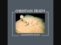 Beneath His Widow - Christian Death