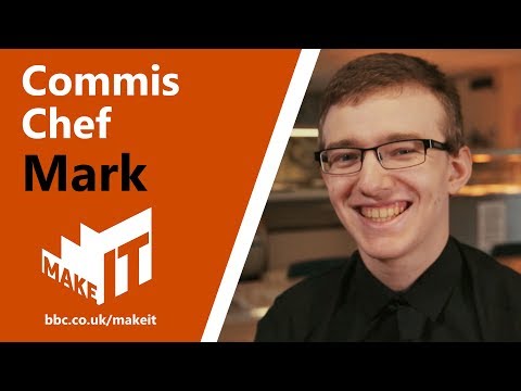 Commis Chef | Make It Into: Construction