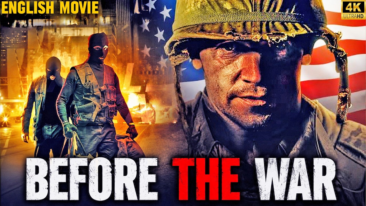 BEFORE THE WAR - Hollywood Free English Movie | Kit Lang | Best Action War Film | 4k Full Movie