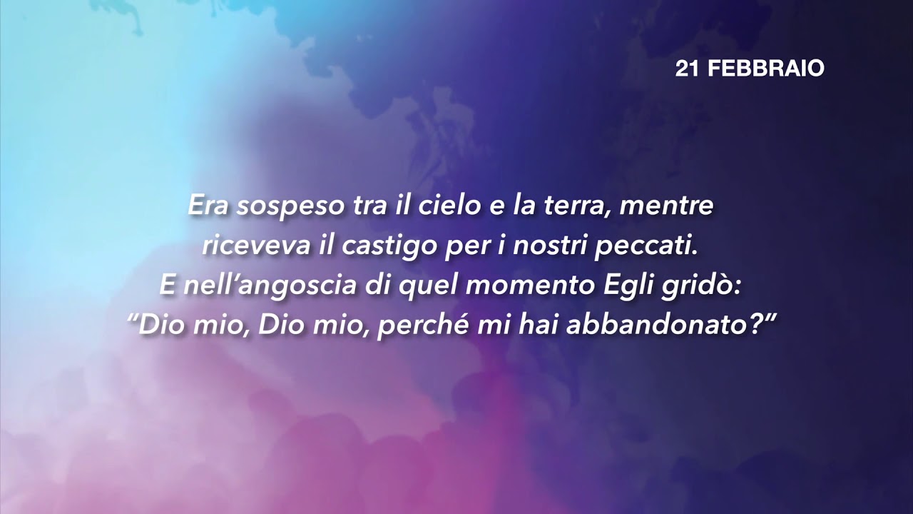 Meditazione Calendario "Parole di Vita" del 21 Febbraio 2019
