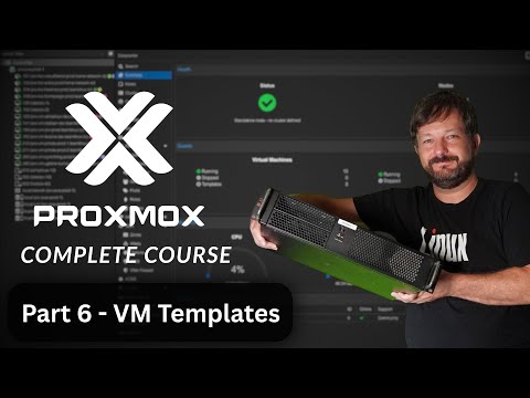 Proxmox VE Made Easy – Complete Training Series (Part 6 - Templates)