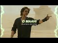 O Maahi Slowed Reverb Arijit Singh Kota Lofi