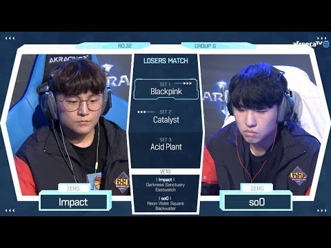 [2018 GSL Season 2] Code S Ro.32 Group G Match4 soO vs Impact