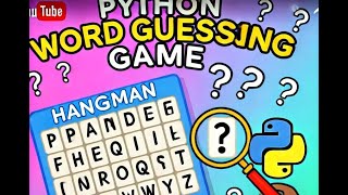 Python Word Guessing Game Tutorial for Beginners | Build a Fun Hangman-Style Game!