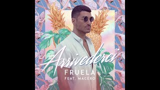Fruela - Arrivederci (feat. Macero) // PREVIEW