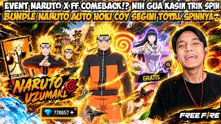 Download lagu EVENT NARUTO X FF COMEBACK!? NIH GUA KASIH TRIK SPIN BUNDLE NARUTO AUTO HOKI SEGINI TOTAL SPINNYA😎 mp3
