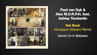 Hands On In Between - Paul van Dyk ft. Ashley Tomberlin - Get Back (Giuseppe Ottaviani Remix)