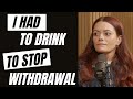 “I Had to Drink to Stop Withdrawal!" Alcohol Addiction & Recovery. School of Rock Bottom 91: Aish 