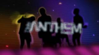 The Anthem - High Five TRAILER