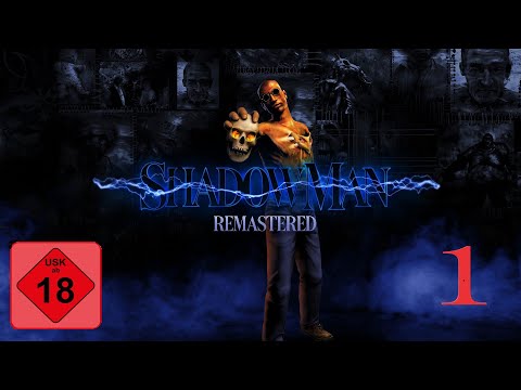 Let's play Shadow Man [Part 1]