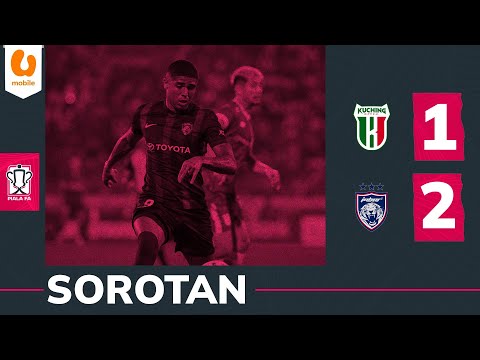 Sorotan: Kuching City FC 1 - 2 Johor Darul Ta'zim FC | Separuh Akhir (1) | Piala FA 2025