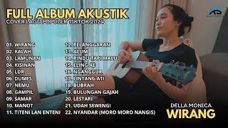 Download lagu Della Monica - Wirang - Kalah - Lamunan I Full Album Cover Akustik Hits Della Monica 2024 mp3