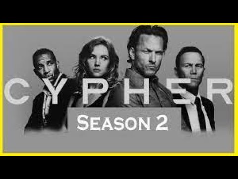 Cypher season 2  Series Trailer