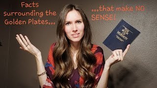 Joseph Smith and the Golden Plates - The real story!