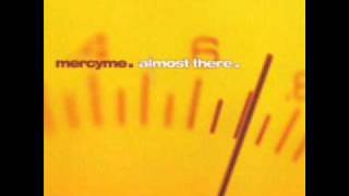 MercyMe - Bless Me Indeed (Almost There)