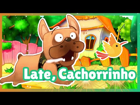 Late Cachorrinho | Cantigas Mundo do Bolota Vol.2