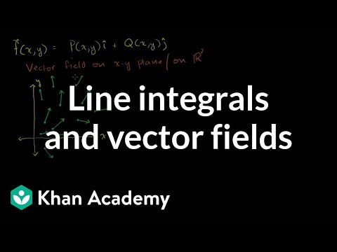 Line Integrals and Vector Fields 