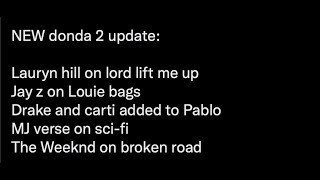 DONDA 2 featuring Lauryn Hill, Jay-Z, Drake, Carti, Michael Jackson, and The Weeknd | Fake out