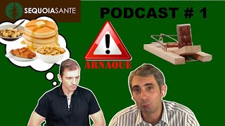 L'ESCROQUERIE du PETIT-DÉJEUNER ... Podcast #1