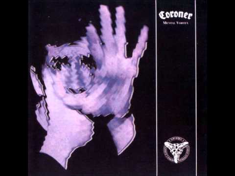 Coroner - Mental Vortex [Full Album]