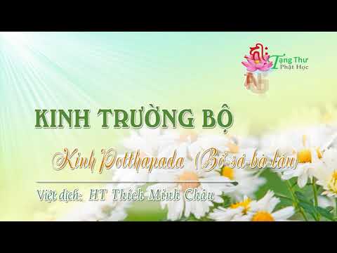 09. Kinh Bố-sá-bà-lâu (Potthapāda sutta)