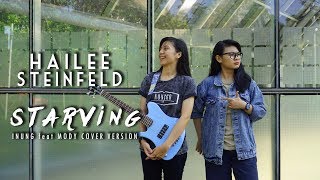 Download lagu HAILEE STEINFELD - STARVING by inung feat mody cover version mp3 Download lagu HAILEE STEINFELD - STARVING by inung feat mody cover version mp3