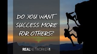 Do You Want It More For Others?