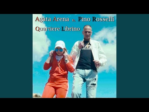 Quartiere librino (feat. Pino Rosselli)
