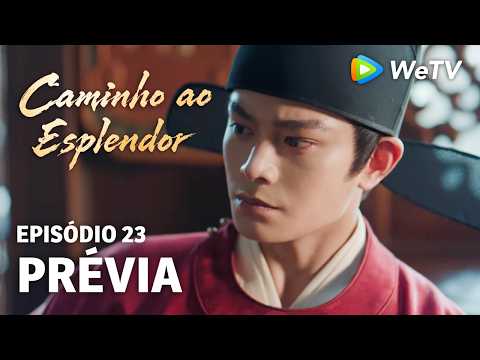 Caminho ao Esplendor EP23 | Prévia | Eu ou o noroeste? | Ding Yuxi e Deng Enxi