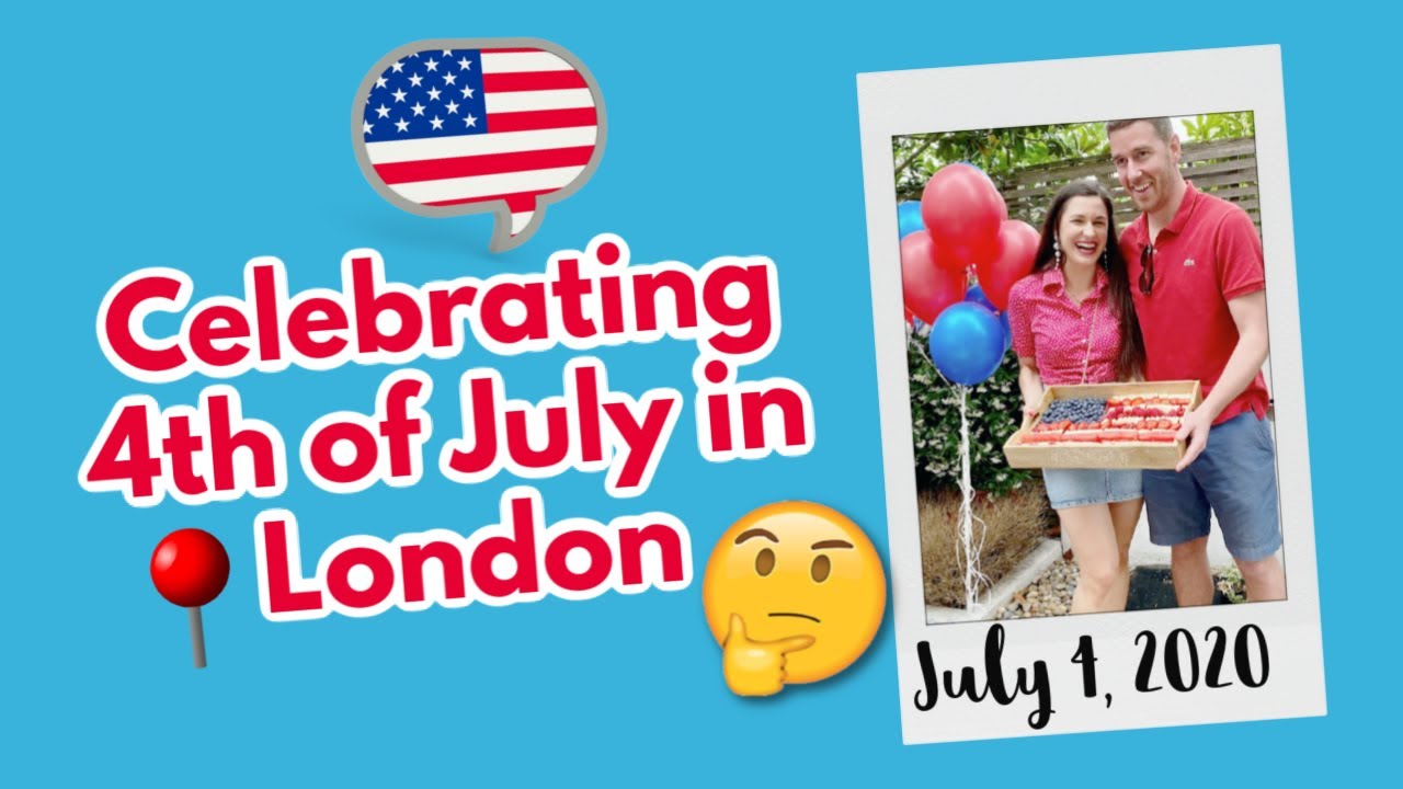 Celebrating 4th of July in London📍🇺🇸