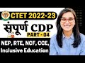 NEP RTE NCF CCE Inclusive Education CDP Complete Marathon For CTET 2022 By Himanshi Singh