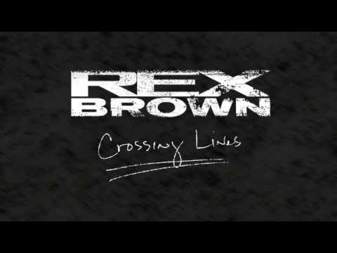 Rex Brown - Crossing Lines (Lyric Video)