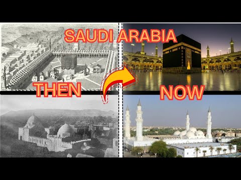 Saudi Arabia Then & Now: From Oil Giant to Mecca & Medina’s Stunning Evolution | Countries Evolution