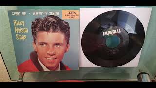 Ricky Nelson - Stood Up - 1957 Rockabilly - Imperial X5483