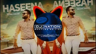 HASEENA [BASS BOOSTED]🎧 Kulbir Jhinher | Deep JANDU | New Punjabi Extreme Bass Boosted Song