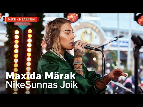 Maxida Märak - NikeSunnas Joik / Musikhjälpen 2022