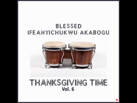 Blessed Ifeanyichukwu Akabogu - I Must Possess My Possession (Official Audio)