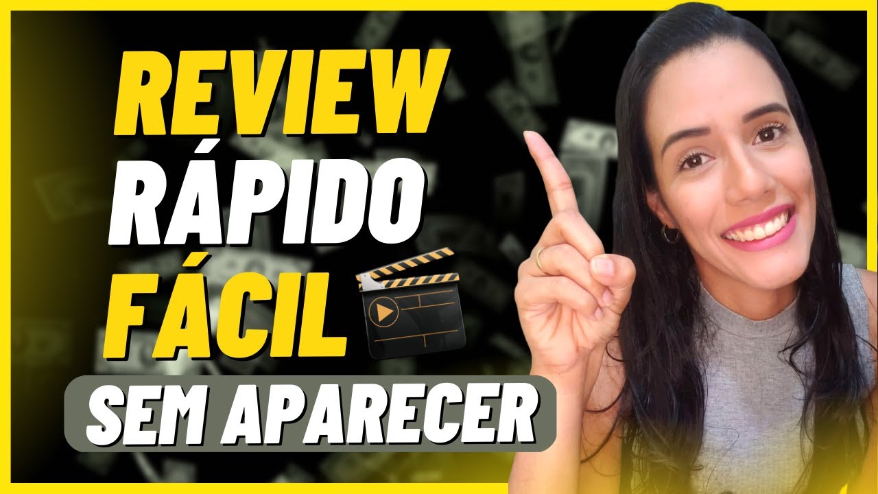 COMO FAZER VÍDEO REVIEW  sem precisar aparecer - PASSO A PASSO