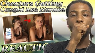 REACTION TO Cheaters Getting Caught Red Handed! THIS IS WILD!