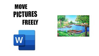 How to move pictures freely in word online