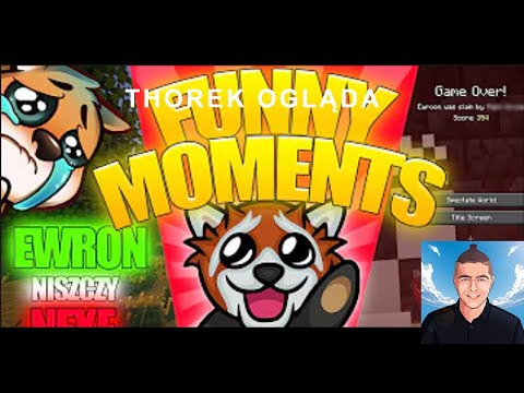 Thorek ogląda Funny Moments Ewrona