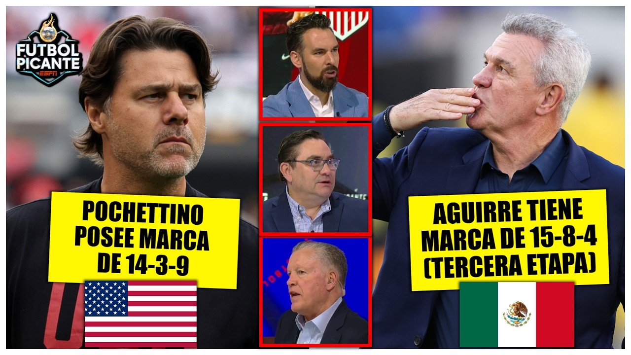 MÉXICO llega mejor que USA al MUNDIAL. Javier Aguirre le da un repaso a Pochettino | Futbol Picante
