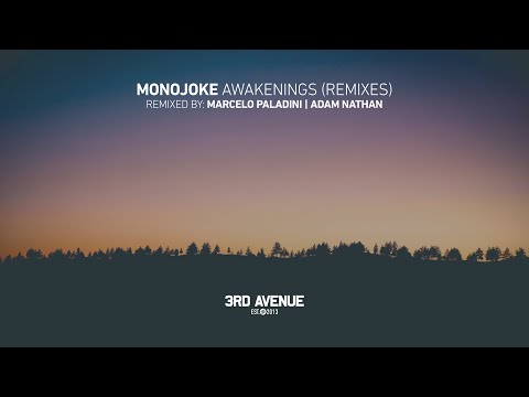 Monojoke - Tranquility (Adam Nathan Remix) [3rd Avenue]