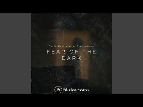 Fear of the Dark