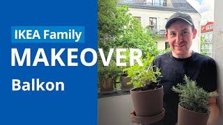 Balkon | IKEA Family Makeover mit Konrad