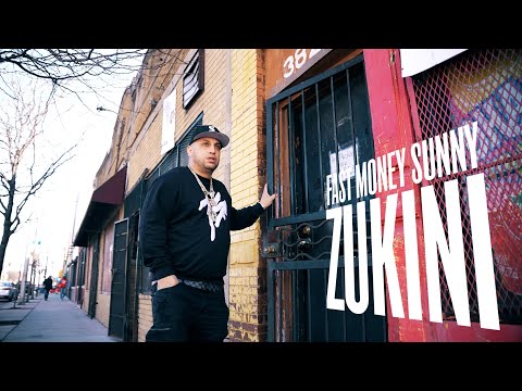 Fast Money Sunny - Zukini  ( official music video)
