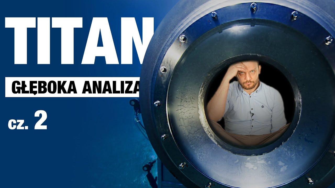 Titan - Głęboka Analiza (cz.2)