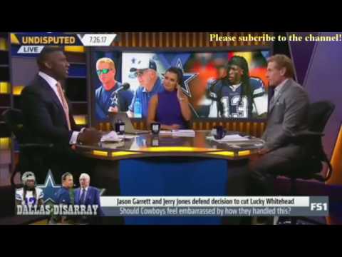 Skip and Shannon Undisputed Today 7/26/17- Jason Garrett & Jerry Jones defend decision to cut Lucky